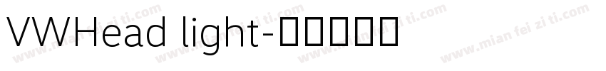 VWHead light字体转换